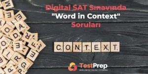 Digital SAT Sınavında "Word in Context" Soruları