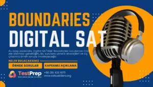 Digital SAT Sınavında Boundaries: Rehber ve Örnek Sorular